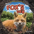 Inside a fox's den