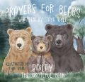 Prayers for bears : Bailey the grateful bear