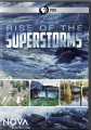 Rise of the superstorms