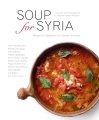 Soup for Syria : recipes to celebrate our shared h...