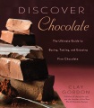 Discover chocolate : the ultimate guide to buying,...