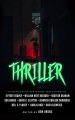 Thriller : an anthology of new mystery short stories
