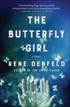 "Butterfly Girl"by Rene Denfeld