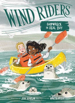 Shipwreck In Seal Bay / Written by Jen Marlin ; Illustrated by Marta Kissi