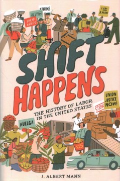 Shift Happens by J. Albert Mann