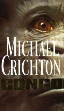 Congo / Michael Crichton