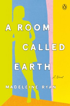 A Room Called Earth-Madeleine Ryan