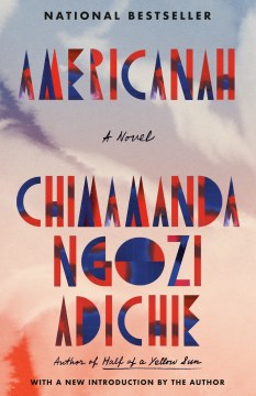 Americanah-  Chimamanda Ngozi Adichie