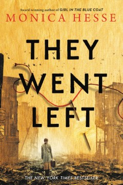 They Went Left, by Monica Hesse