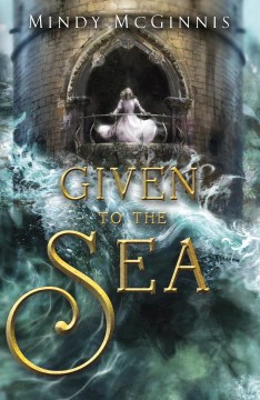 Given to the Sea, book cover