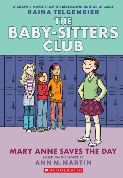 The Baby-Sitters Club by A Graphic Novel by Raina Telgemeier