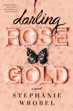 Darling Rose Gold – Stephanie Wrobel