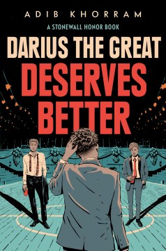 Darius the Great Deserves Better, written by Adib Khorram