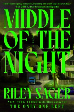 Middle of the Night : by Sager, Riley