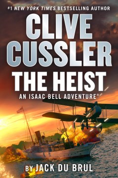 The Heist by Jack Du Brul