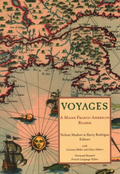 Voyages : a Maine Franco-American reader