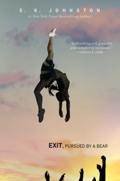 Exit Pursued By A Bear  by E K Johnston