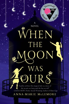 When the Moon Was Ours, book cover