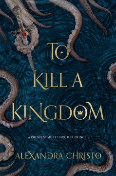 To Kill a Kingdom, book cover