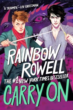 Carry On (The Rise and Fall of Simon Snow, #1), book cover