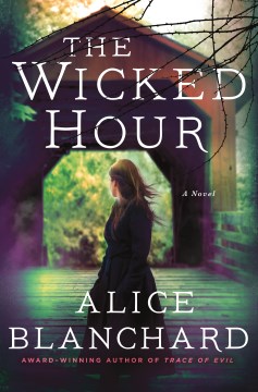 Wicked Hour: A Natalie Lockhart Novel By Alice Blanchard