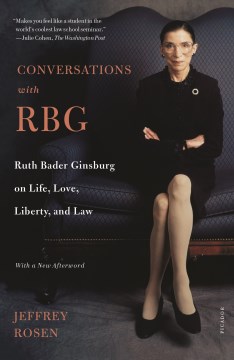 Conversations with RBG - Jeffrey Rosen