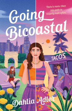Going Bicoastal, by Dahlia Adler, published by Wednesday Books