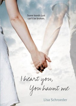 I Heart You, You Haunt Me , book cover