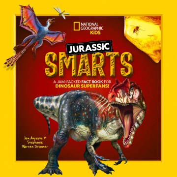 Jurassic Smarts / Jen Agresta & Stephanie Warren Drimmer