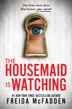 The Housemaid Is Watching / by McFadden, Freida