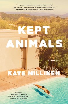 "Kept Animals" - Kate Milliken