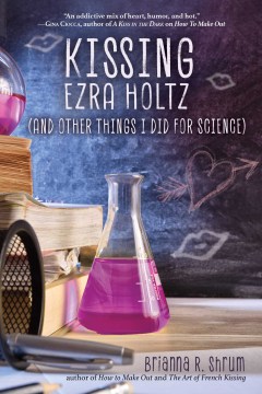 亲吻埃兹拉·霍尔茨（以及我为科学所做的其他事情），书的封面