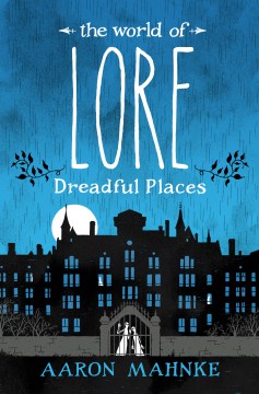 The World of Lore: Dreadful Places, book cover