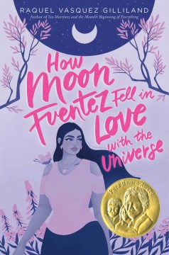 How Moon Fuentez Fell in Love with the Universe, book cover