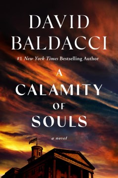 A Calamity of Souls / by Baldacci, David