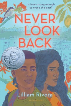 Never Look Back, written by Lilliam Rivera