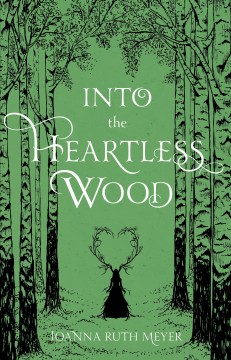 Into the Heartless Wood, book cover