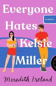 Everyone Hates Kelsie Miller, book cover