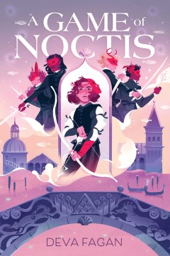 A Game of Noctis / by Fagan, Deva
