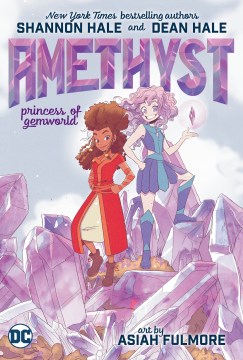 Amethyst: Princess of the Gemworld
