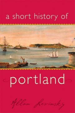 A short history of Portland