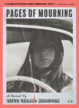 Pages of Mourning by A Novel Mby Diego Gerard Morrison