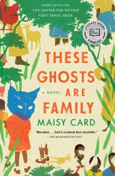 These Ghosts are Family- Maisy Card