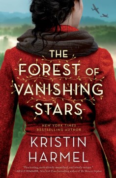 The Forest of Vanishing Stars, Kristin Harmel