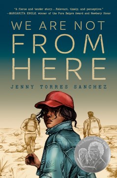 We Are Not From Here, written by Jenny Torres Sanchez