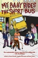 کودک من سوار اتوبوس کوتاه می شود، جلد کتاب