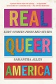 Real Queer America Lgbt Stories From Red States, book cover