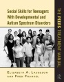 مهارت های اجتماعی برای نوجوانان مبتلا به اختلالات طیف رشد و اوتیسم، جلد کتاب