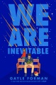 We Are Inevitable, book cover