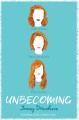 Unbecoming, book cover